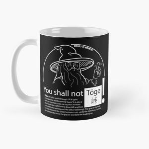 You Shall Not Toge Funny Fantasy Middle Earth Racing Kanji Mug