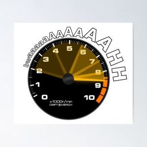 BWAAAH Racing Tachometer Funny Car Enthusiast Revving Poster